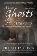 More Ghosts Of St Andrews