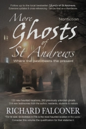 More Ghosts Of St Andrews