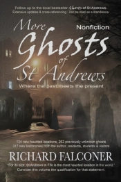 More Ghosts Of St Andrews