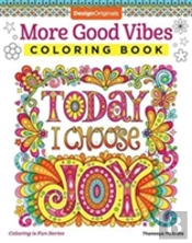 More Good Vibes Coloring Book