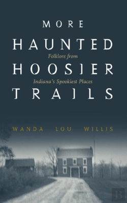 Bertrand.pt - More Haunted Hoosier Trails