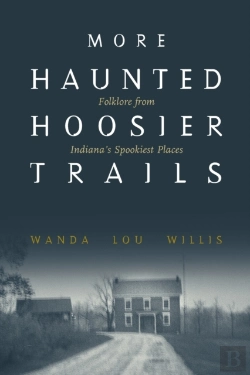 Bertrand.pt - More Haunted Hoosier Trails
