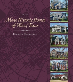 Bertrand.pt - More Historic Homes Of Waco, Texas