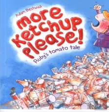 More Ketchup Please