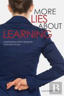 More Lies About Learning