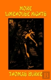 More Limehouse Nights