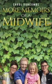 More Memoirs Of A Midwife