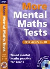 More Mental Maths Tests For Ages 9-10
