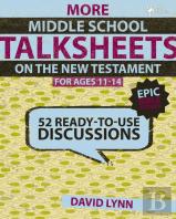 More Middle School Talksheets On The New Testament, Epic Bible Stories