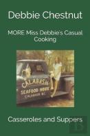 More Miss Debbie'S Casual Cooking