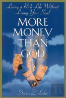 More Money Than God