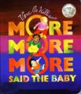 More More More Said The Baby