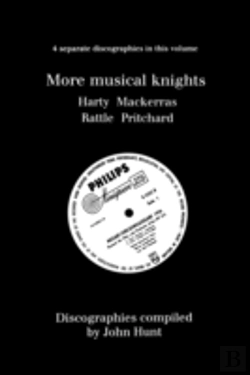 Bertrand.pt - More Musical Knights: 4 Discographies - Hamilton Harty, Charles Mackerras, Simon Rattle, John Pritchard