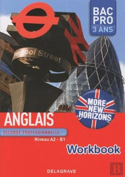 Bertrand.pt - More New Horizons ; Bac Pro 3 Ans ; Niveau A2, B1 ; Workbook