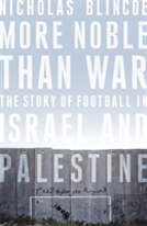 More Noble Than War
