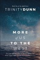 More Of Us To The West
