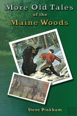 Bertrand.pt - More Old Tales Of The Maine Woods