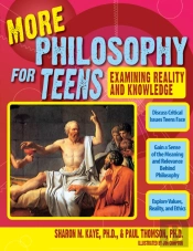 More Philosophy For Teens