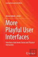 More Playful User Interfaces