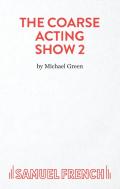 More Plays For Coarse Actors