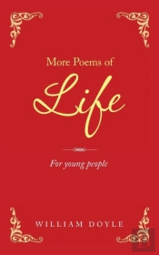More Poems Of Life