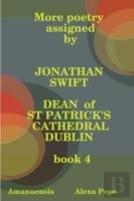 More Poetry Assigned By Jonathan Swift. Book 4