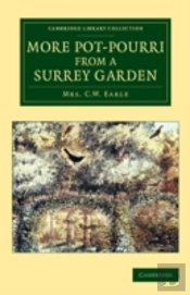 More Pot-Pourri From A Surrey Garden