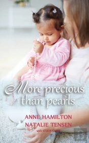 More Precious Than Pearls (With Study Guide)