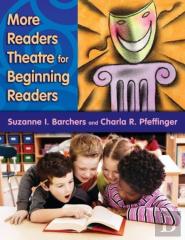 More Readers Theatre For Beginning Readers