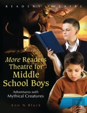 More Readers Theatre For Middle School Boys