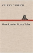 More Russian Picture Tales