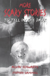 More Scary Stories To Tell In The Dark