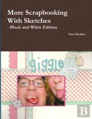 More Scrapbooking With Sketches