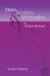 More Scripts & Strategies In Hypnotherapy