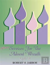 More Services For The Advent Wreath