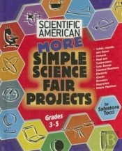 More Simple Science Fair Projects