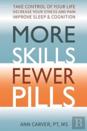 More Skills, Fewer Pills