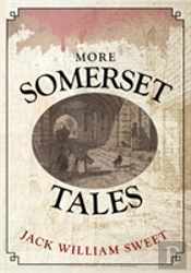More Somerset Tales