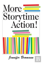 More Storytime Action!