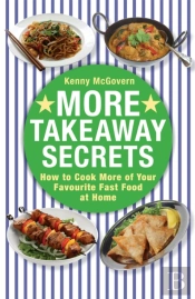 More Takeaway Secrets