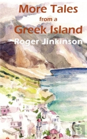 More Tales From A Greek Island