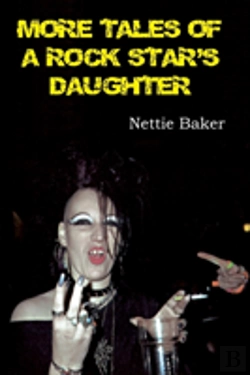 Bertrand.pt - More Tales Of A Rock Star'S Daughter