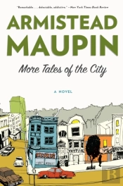 More Tales Of The City