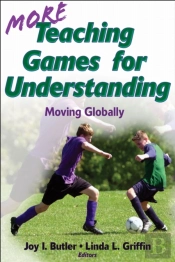 More Teaching Games For Understanding