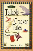More Tellable Cracker Tales