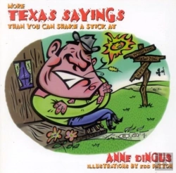 Bertrand.pt - More Texas Sayings Than You Can Shake A Stick At