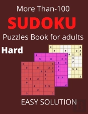 More Than -100 Sudoku Puzzles Book For Adults Hard Easy Solution