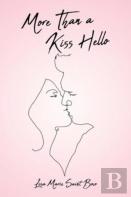 More Than A Kiss Hello