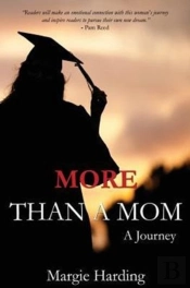 More Than A Mom: A Journey