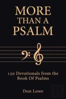 More Than A Psalm